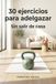 30 ejercicios para adelgazar: Sin salir de casa