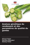 Éditions Notre Savoir Analyse génétique du rendement et des paramètres de qualité du gombo