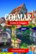 Colmar Guida di Viaggio 2027