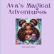 Ava's Magical Adventures