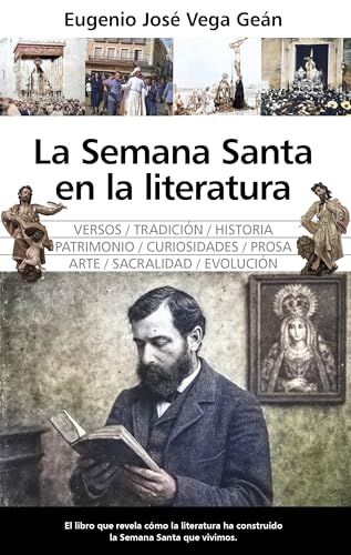 La Almuzara La Semana Santa En La Literatura Paperback