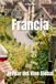 Francia: El Pilar del Vino Global