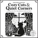 Cozy Cats & Quiet Corners Livre de coloriage : Édition monochrome