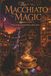 The Macchiato Magic: A Cozy Witch Mystery