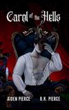 Carol Aiden Pierce Carol of the Hells