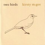 Music&Words Kirsty McGee - Two Birds (CD)