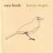 Music&Words Kirsty McGee - Two Birds (CD)