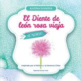 El Libri GmbH El Diente de león rosa viaja al Norte Paperback