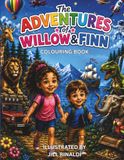 THE ADVENTURES OF WILLOW AND FINN: COLOURING BOOK
