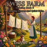 Swiss Farm Coloring Book: Everyday Chores and Quiet Calm