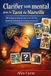 Clarifier Independently Published Clarifier son mental avec le Tarot de Marseille