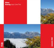 Autumn Girl / Klaus Koenig Jazz Live Trio