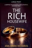 The Libri GmbH The Rich Housewife (A Gripping Psychological Thriller with a Shocking Twist) Paperback