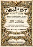 The Ornament: Vade-Mecum – Restored Large-Format Reference Book of Classical Decorative Design 170 Plates Featuring 2,732 Classical Ornamental Motifs – Multilingual Edition