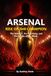 ARSENAL: RISE OF THE CHAMPION: The Gunners, the Red Army, and the Return of the Giant