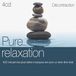 Sony Music Various - Pure Decontraction/Relaxation