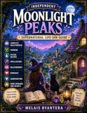 Moonlight Peaks: Independent Supernatural Life-Sim Guide