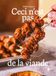 Ceci n'est pas de la viande