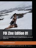 FOI Zine Edition 01: Wabi-Sabi in North Sikkim: An Analog Photography Journey at 15,000 Feet