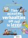 Tien minuten verhaaltjes om zelf te lezen