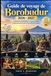 Guide Borobudur Travel Guide 2026–2027: Explore Heritage, Hidden Gems, Local Cuisine, and Javanese Culture
