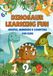 Dinosaur Learning Fun: Shapes, Numbers & Counting for Kids