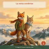 La vetta condivisa: una fiaba illustrata su fiducia e dare spazio, per bambini dai 3 ai 7 anni