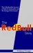 The Red Bull The Red Bull Story: The Unbelievable Success of Dietrich Mateschitz and His Energy Drink Empire