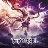 Suburban Champion Turbokill: Champion (digipack) [CD]