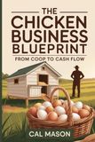 The Chicken Business Blueprint