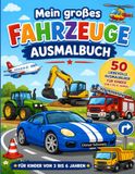 Mein großes Fahrzeuge Ausmalbuch