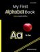 My Little Dandelion Press My First Alphabet Book