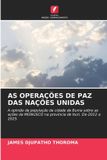 As Edicoes Nosso Conhecimento As Operações de Paz Das Nações Unidas Paperback