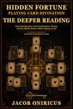 Hidden Fortune Playing Card Divination — The Deeper Reading