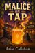 Malice Libri GmbH Malice on Tap Paperback