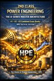 2ND HPE 2ND CLASS POWER ENGINEERING — THE A‑SERIES MASTER ARCHITECTURE: A1 • A2 • A3 Combined Exam Ready — HPE Tactical Edition