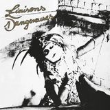 Liaisons Dangereuses Liaisons Dangereuses (LP) (Remastered)