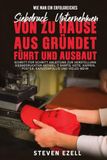 Wie man ein erfolgreiches Siebdruck‑ Unternehmen von zu Hause aus gründet, führt und ausbaut