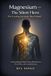 Magnesium Libri GmbH Magnesium - The Silent Hero (Why Everything Feels Harder Than It Should.) Paperback