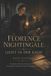 Florence Nightingale: Licht in der Krise: Reform, Menschlichkeit und die Geburt moderner Militärmedizin