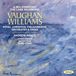 Royal Onyx Classics - Vaughan Williams: A Sea Symphony & The Lark Ascending (CD)