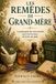 Les Remèdes de Grand-Mère Paperback