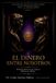 EL Independently Published El Peso del Dinero-El Dinero Entre Nosotros Paperback
