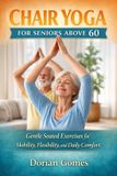 CHAIR Bol Chair Yoga for Seniors Above 60