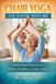CHAIR Bol Chair Yoga for Seniors Above 60