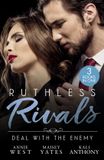 Ruthless Mills & Boon Ruthless Rivals: Deal With The Enemy Paperback