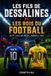 Les Fils de Dessalines Les Rois Du Football Paperback