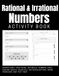 Rational & Irrational Numbers Activity Book