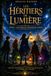 LES HÉRITIERS DE LUMIÈRE: Les Étoiles n'oublient jamais