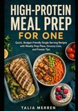 High-Protein Meal Prep for One